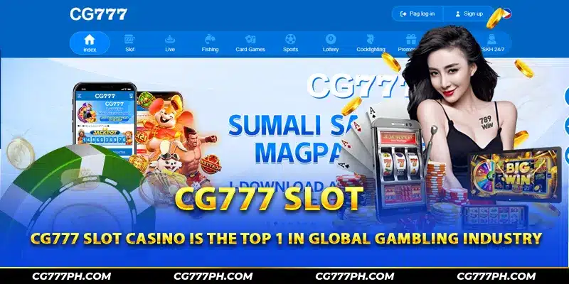 CG777 slot casino is the top 1 in global gambling industry