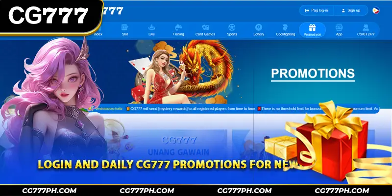 Login and daily CG777 promotions for newcomers