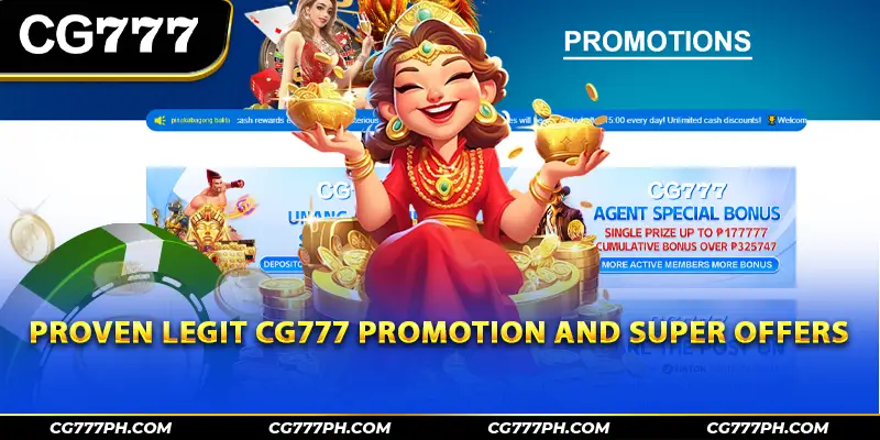 Proven legit CG777 promotion and super offers